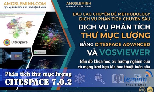 Dịch Vụ Phân Tích Thư Mục Lượng Bằng CiteSpace Advanced Và VOSviewer